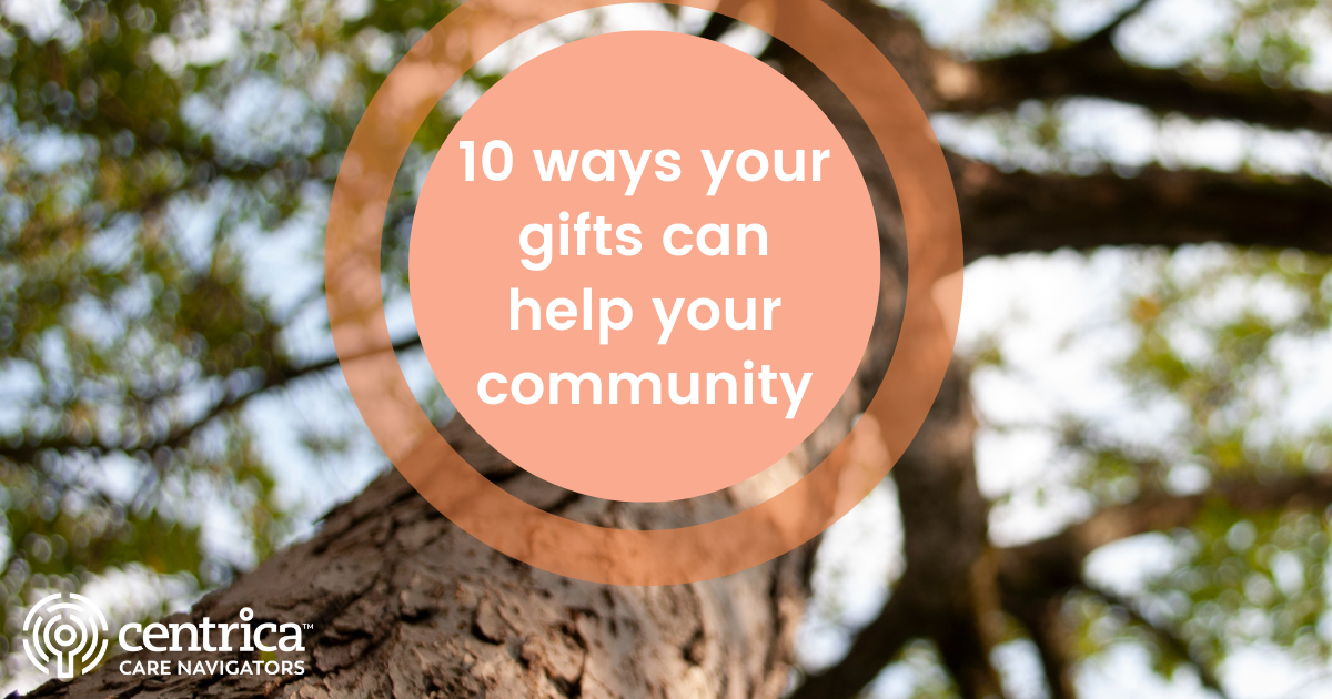 10 ways your gifts can help your community