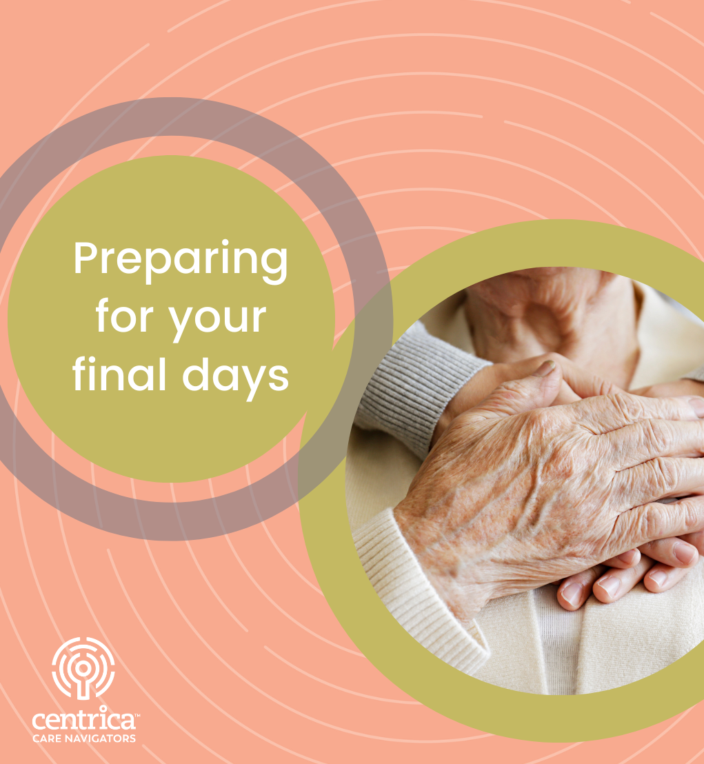 What you must do before your final days